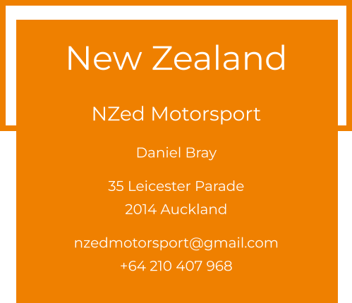 New Zealand  NZed Motorsport Daniel Bray  35 Leicester Parade 2014 Auckland  nzedmotorsport@gmail.com +64 210 407 968